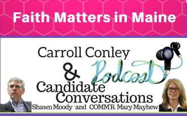 Interview with Shawn Moody and Mary Mayhew