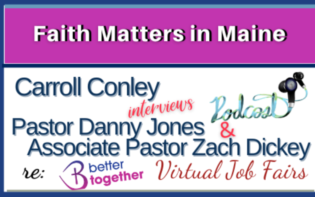 Carroll Conley interviews Pastor Danny Jones of Christian Ridge and Associate Pastor Zach Dickey of Centerpoint Community about virtual job fairs scheduled in December 2020