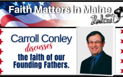 Carroll Conley discusses the Faith of Our Founding Fathers