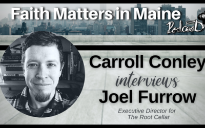 Carroll Conley Interviews Joel Furrow, Executive Director for The Root Cellar