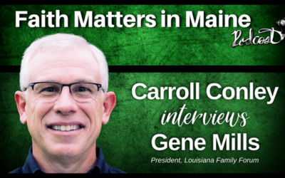 Carroll Conley Interviews Gene Mills, President, Louisiana Family Forum