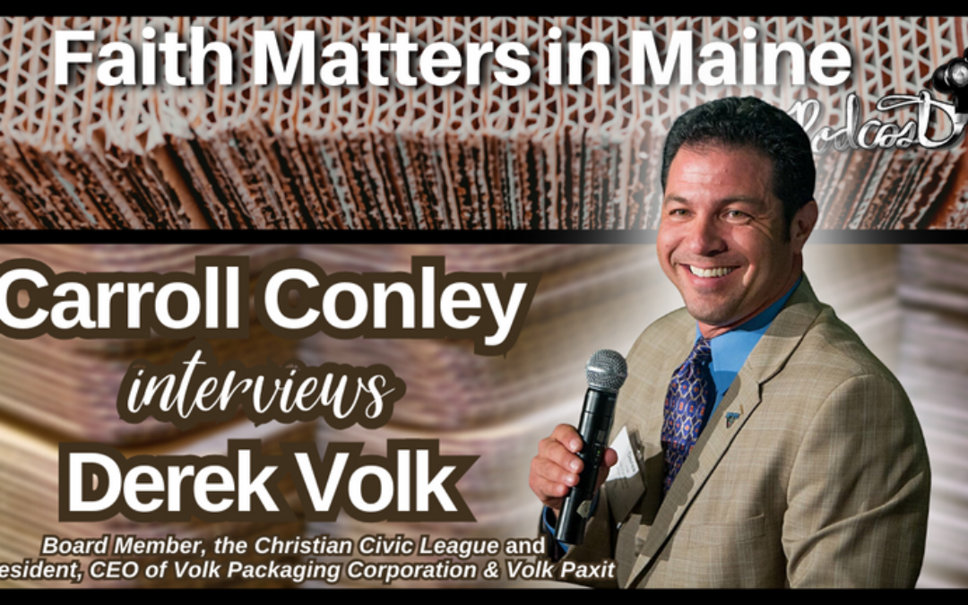 Carroll Conley Interviews Derek Volk, CCL Board Member and President & CEO of Volk Packaging Corporation
