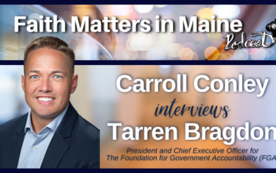 Carroll Conley Interviews Tarren Bragdon, President and Chief Executive Officer for the Foundation for Government Accountability (FGA)